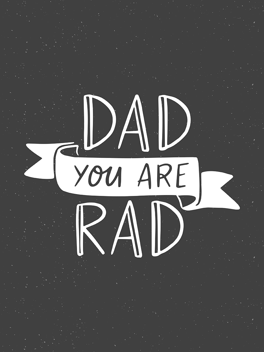 lamina Dad You are Rad
