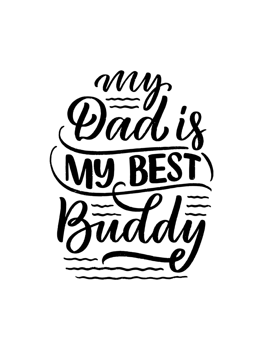 lamina My Dad is My Best Buddy