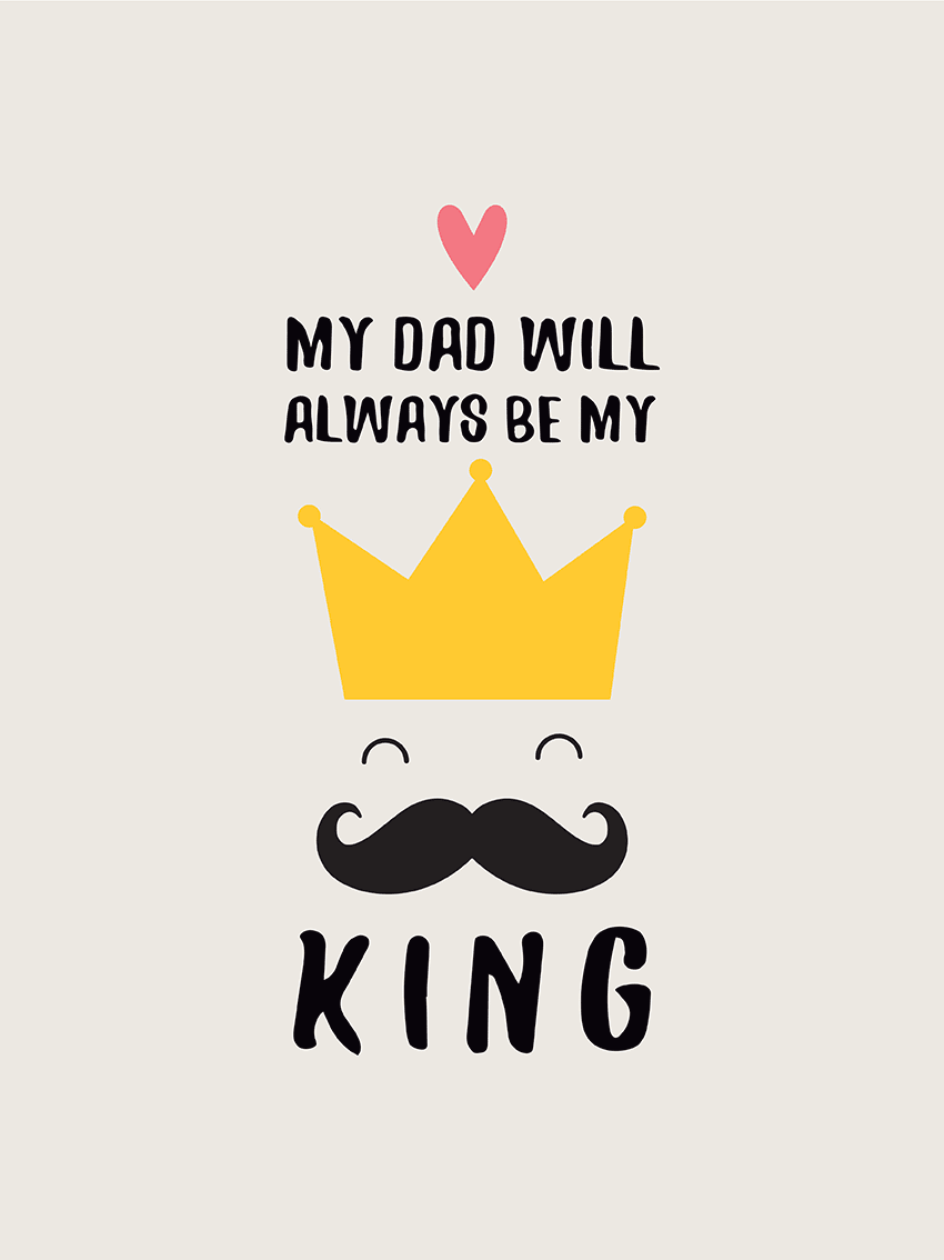 lamina My Dad is a King 2