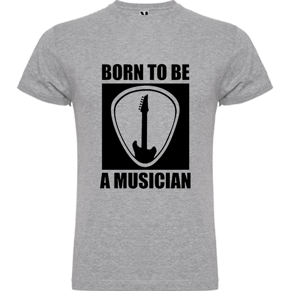 born to be a musician