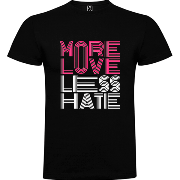 more love less hate